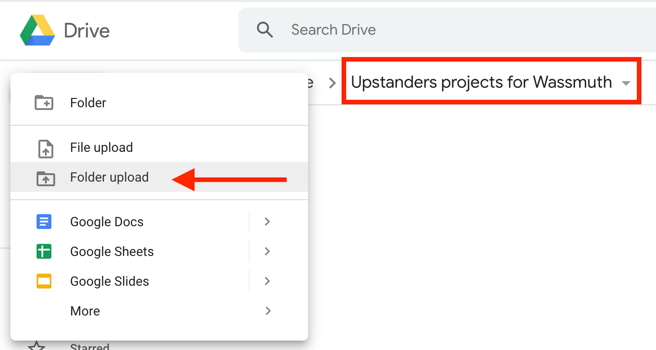 Image showing how to upload a folder to the Upstanders project folder in Google Drive.