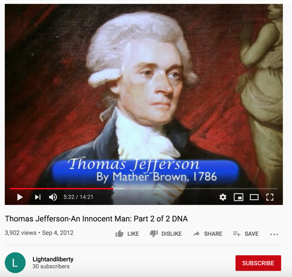 A screen shot of a video claiming Jefferson is "innocent" of having a relationship with Sally Hemings. 